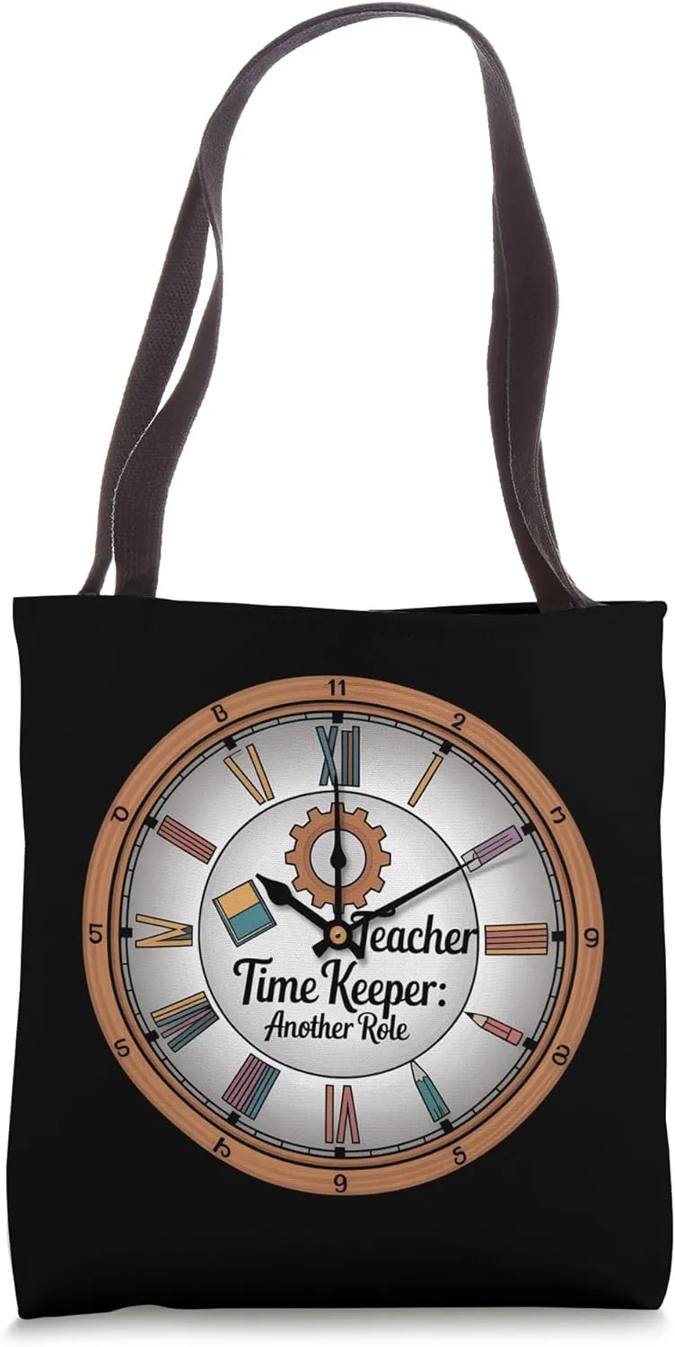 Teacherpreneur Time Keeper Tote Bag